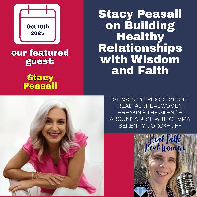 Stacy Peasall on Building Healthy Relationships with Wisdom and Faith