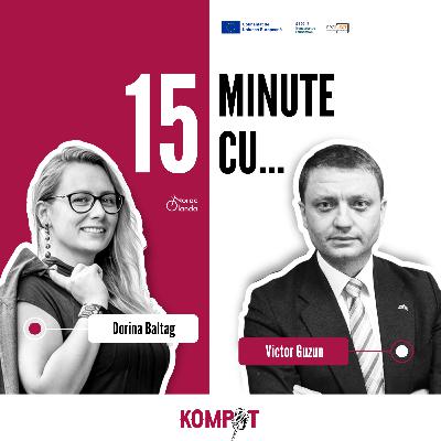 #3.2 | 15 minute cu Victor Guzun