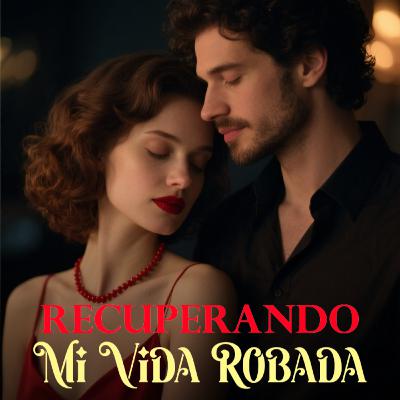 Recuperando Mi Vida Robada Capítulo 1 | Audiolibro | Catalina Garza, Diego Elizondo y Kate Harding Recuperando Mi Vida Robada Capítulo 1 | Audiolibro | Catalina Garza, Diego Elizondo y Kate Harding