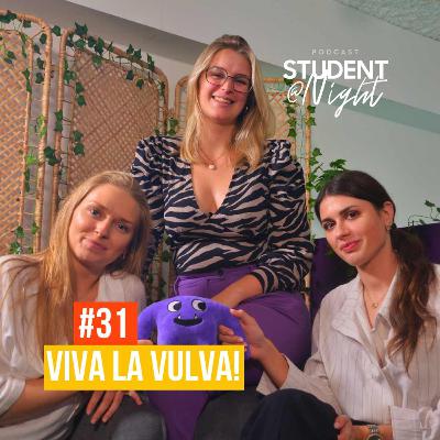 VIVA LA VULVA (NICKY EN MAXIME) - STUDENT@NIGHT #31