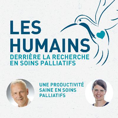 Une productivité saine en soins palliatifs Une productivité saine en soins palliatifs