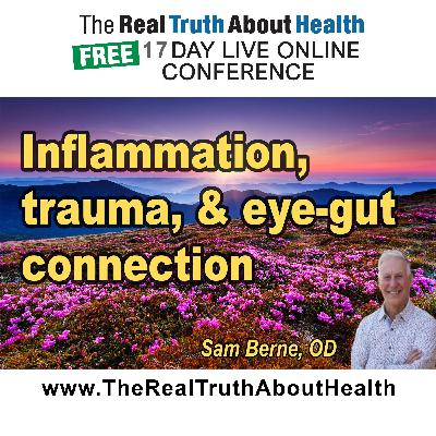 Inflammation, trauma, and the eye-gut connection