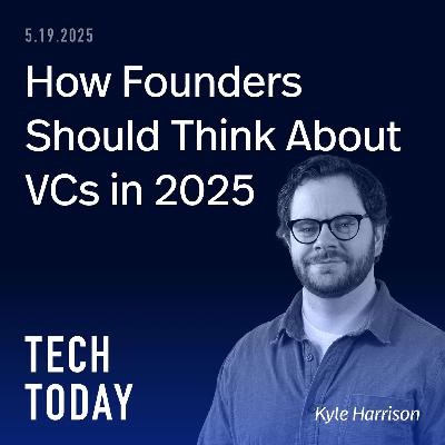 How Founders Should Think About VCs in 2025 How Founders Should Think About VCs in 2025