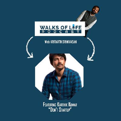 "Entrepreneurs own time" With Karthik Kumar - Ep02
