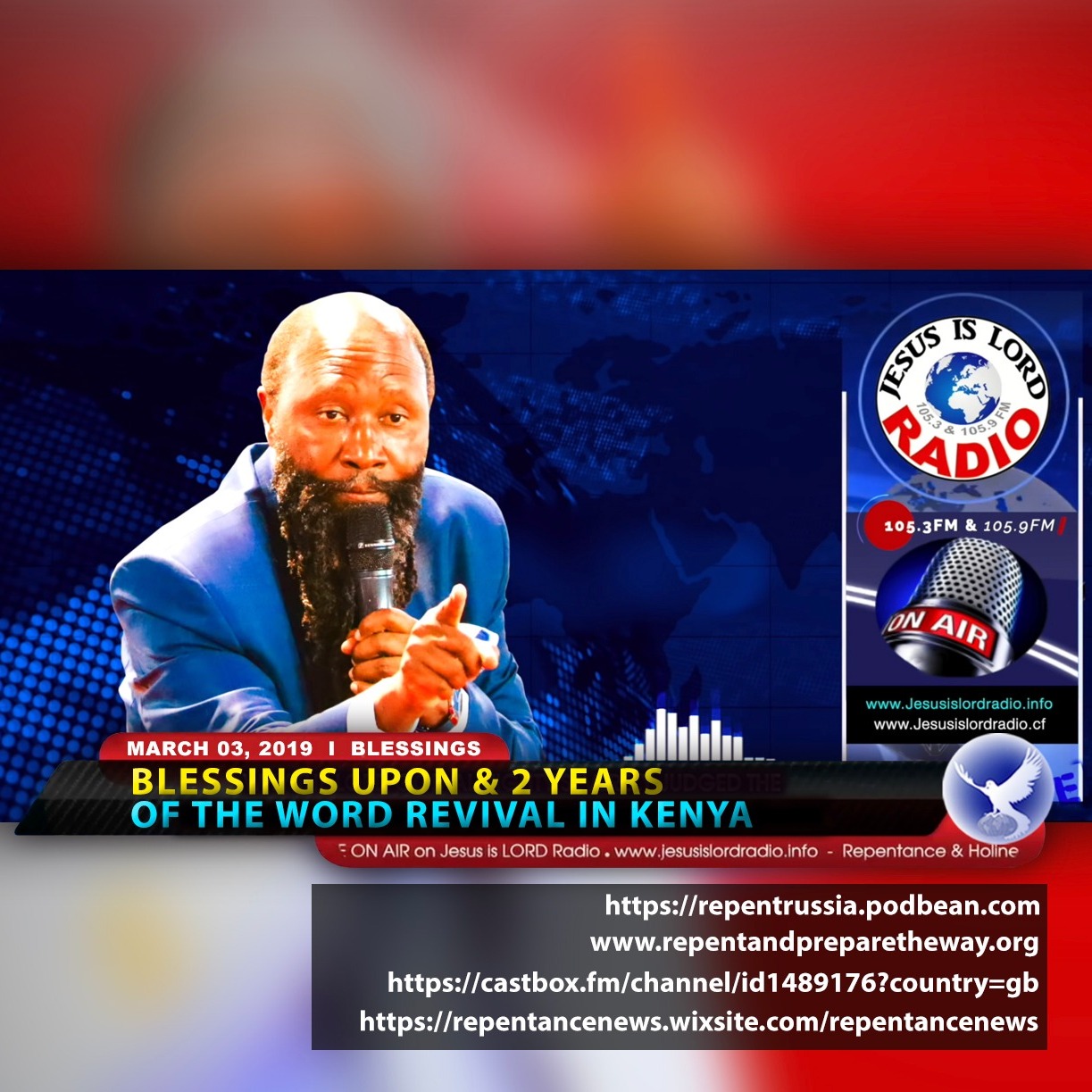 EPISODE 339 - 03MAR2019 - BLESSINGS UPON & 2 YEARS OF THE WORD REVIVAL IN KENYA - PROPHET DR. OWUOR episode artwork