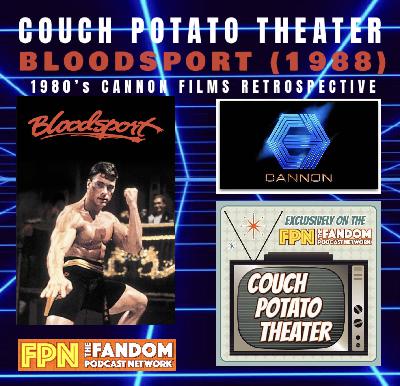 BLOODSPORT (1988) - Couch Potato Theater: 1980's Cannon Films Retrospective