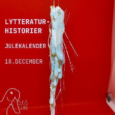 Julekalender Lytteraturhistorier 18. december Istap Julekalender Lytteraturhistorier 18. december Istap