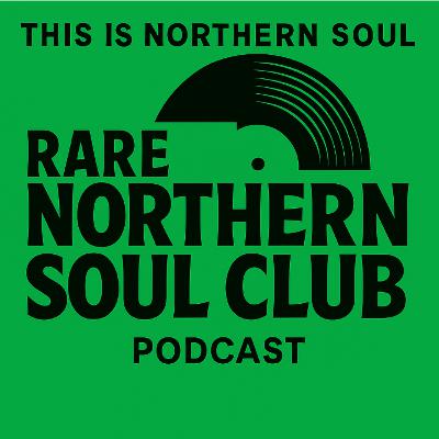 Rare Northern Soul Club Rare Northern Soul Club