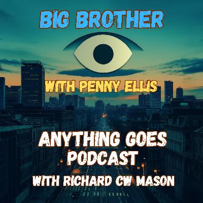 EP 15 - Big Brother - with Penny Ellis (Star of Big Brother 2001)