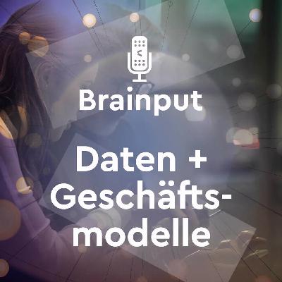 Daten & Geschäftsmodelle