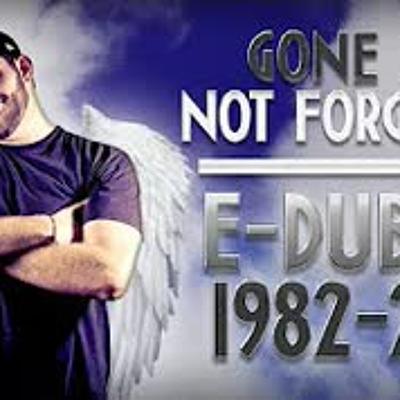 Remembering E-Dubble