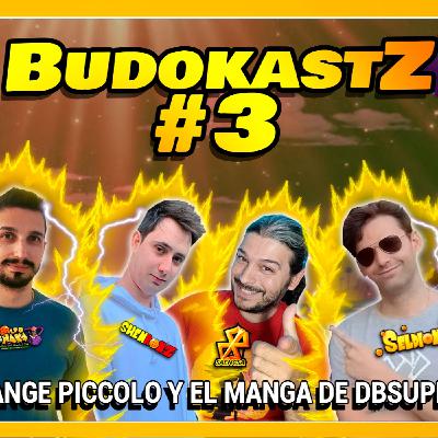 GOHAN BESTIA, ORANGE PICCOLO...MANGA 91 DB SUPER | BudokastZ Episodio #3