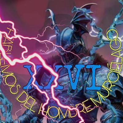 Episodio Veintiséis: Sin Misericordia