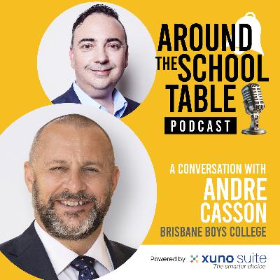 Episode 31: Andre Casson - Active Learning and Gentlemen of Honour - Around the School Table by Xuno Suite