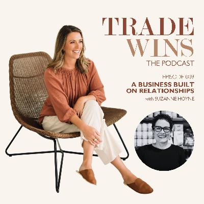 A Business Built on Relationships with Suzanne Hoyne