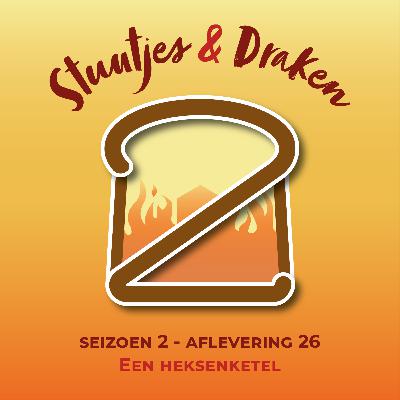 S02E26 - Een heksenketel