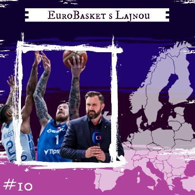 EuroBasket #10 - Pohľad na EuroBasket 2022 z palubovky a mimo nej./ft. Patrik Auda, Jiří Kalemba