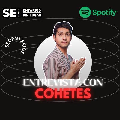 Cap 3 T2 - Entrevista con Cohetes (Vine hasta marte en acústico)