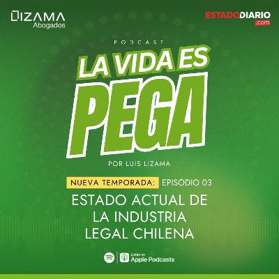 Estado actual de la industria legal chilena