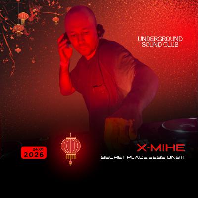 X-Mike feat.: Shamray - Secret Place Sessions II X-Mike feat.: Shamray - Secret Place Sessions II