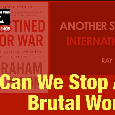 Can We Stop A More Brutal World?