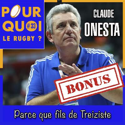Bonus / Claude Onesta... Parce que fils de Treiziste Bonus / Claude Onesta... Parce que fils de Treiziste
