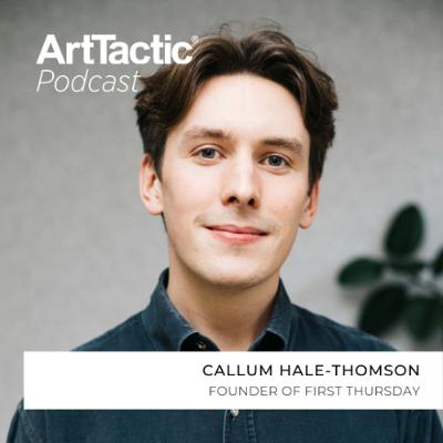 Rethinking Art Fairs with First Thursday’s Callum Hale-Thomson