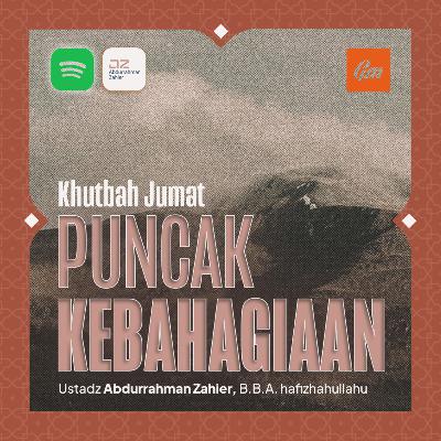 [KHUTBAH JUMAT GARUT] Puncak Kebahagiaan