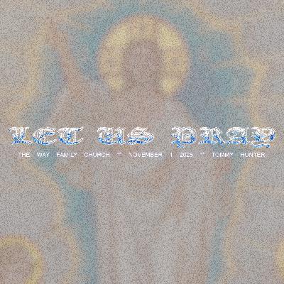 Let Us Pray | Tommy Hunter