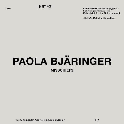 Gäst: Paola Bjäringer Gäst: Paola Bjäringer