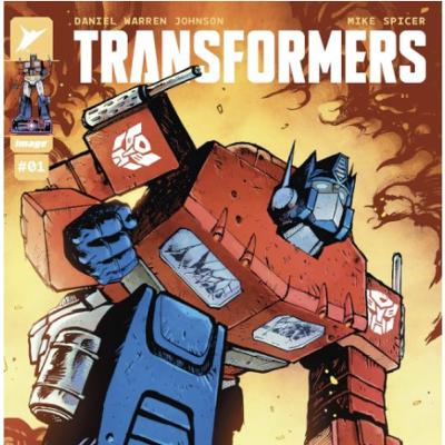 Episode 94 - Transformers (2023) Issues 1 thru 3