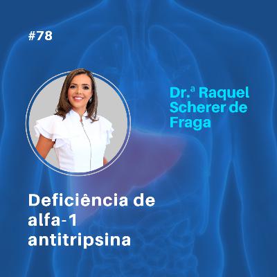 Deficiência de alfa-1 antitripsina