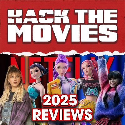2025 Netflix Originals - Hack The Movies Live Review Compilation 2025 Netflix Originals - Hack The Movies Live Review Compilation