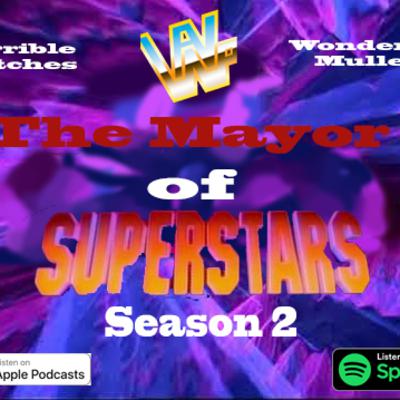 Mayor of Superstars Se. 2 Ep. 4