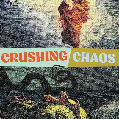 Crushing Chaos: Week 6