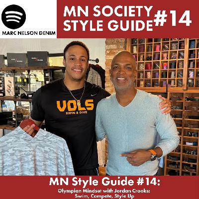 MN Style Guide 14: Olympian Mindset with Jordan Crooks: Swim, Compete, Style Up