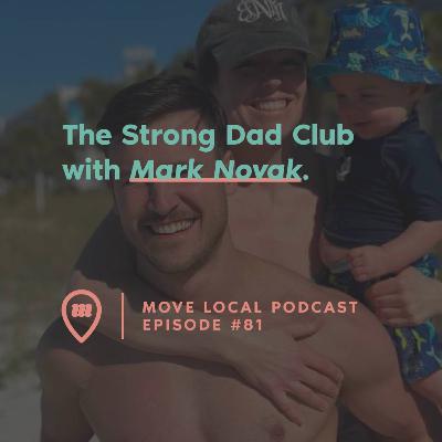 The Strong Dad Club with Mark Novak |81