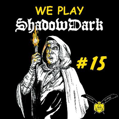 Shadowdark Diablerie EP15 "The Quest for Vengeance" Shadowdark Diablerie EP15 "The Quest for Vengeance"