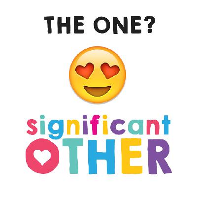 007- Significant Other- 'The One'