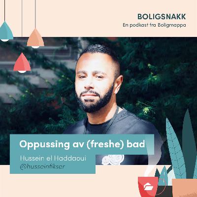 #32: Oppussing av (freshe) bad