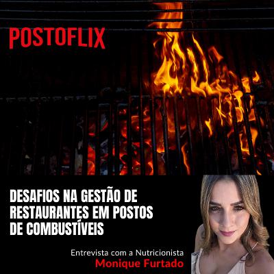 Desafios na Gestão de Restaurantes em Postos de Combustíveis