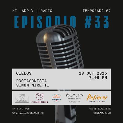 Cielos | Simón Miretti | S07E33