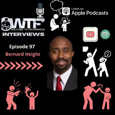 "Train up a child" Episode 97 with Bernard Height