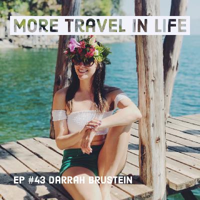 043 How to Design Your Life for More Travel