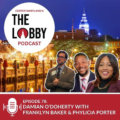 Center Maryland’s The Lobby with United Way of Central Maryland President and CEO Franklyn Baker and Baltimore City Councilmember Phylicia Porter