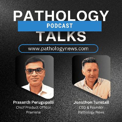 Smarter Scanning, Seamless Pathology: Prasanth Perugupalli on Innovation at Pramana Smarter Scanning, Seamless Pathology: Prasanth Perugupalli on Innovation at Pramana