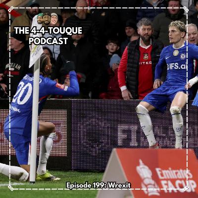 Episode 199 - Wrexit