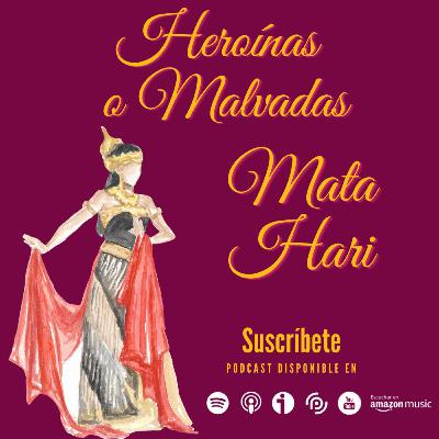 Mata Hari. ¿Espia?.