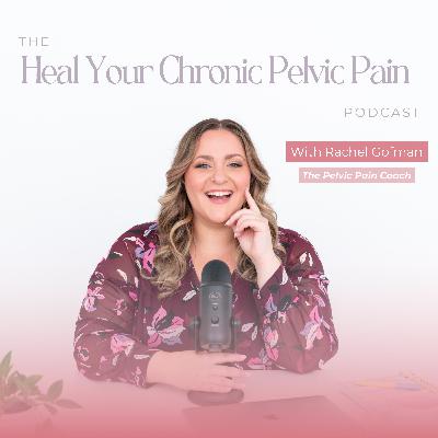 The Tools that Actually Help You Heal Chronic Pelvic Pain The Tools that Actually Help You Heal Chronic Pelvic Pain