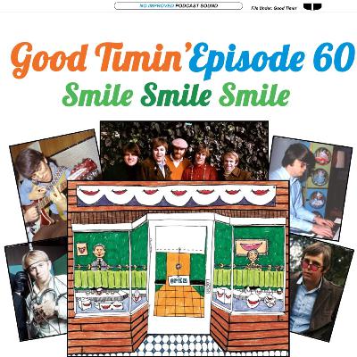 Episode #60- The Smile Sessions